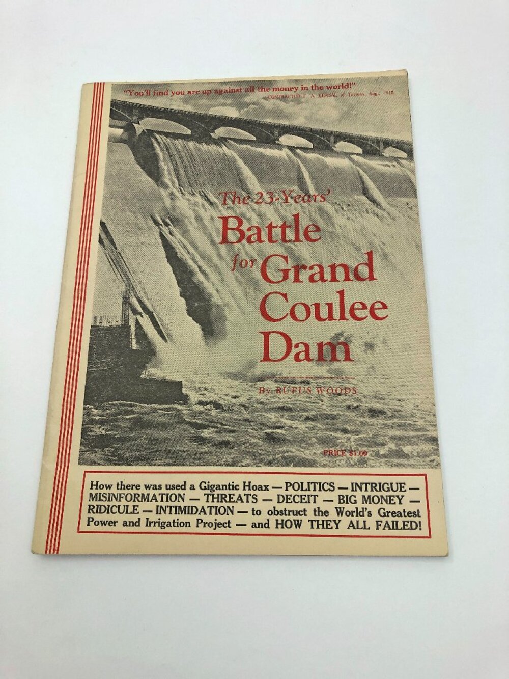 The 23-Years Battle for Grand Coulee Dam by Rufus Woods PB 80 Pages 1944